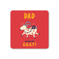 Dad You Are The G.O.A.T. Coaster: No