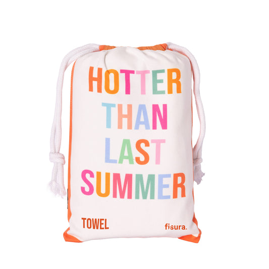 Hotter Than Last Summer Beach Towel & Bag