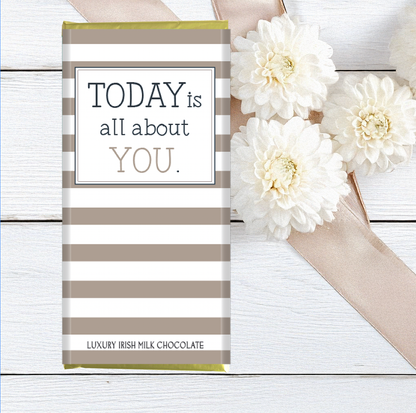 Today is all about you