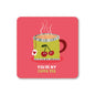 Cuppa Tea Coaster: No