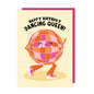 Dancing Queen Disco Ball Birthday Card: Cellophane