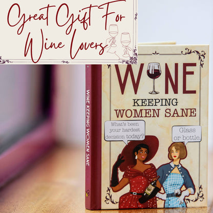 Wine - Keeping Women Sane