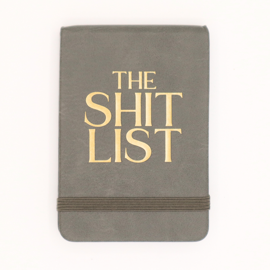 Leatherette Pocket Journal The Shit List