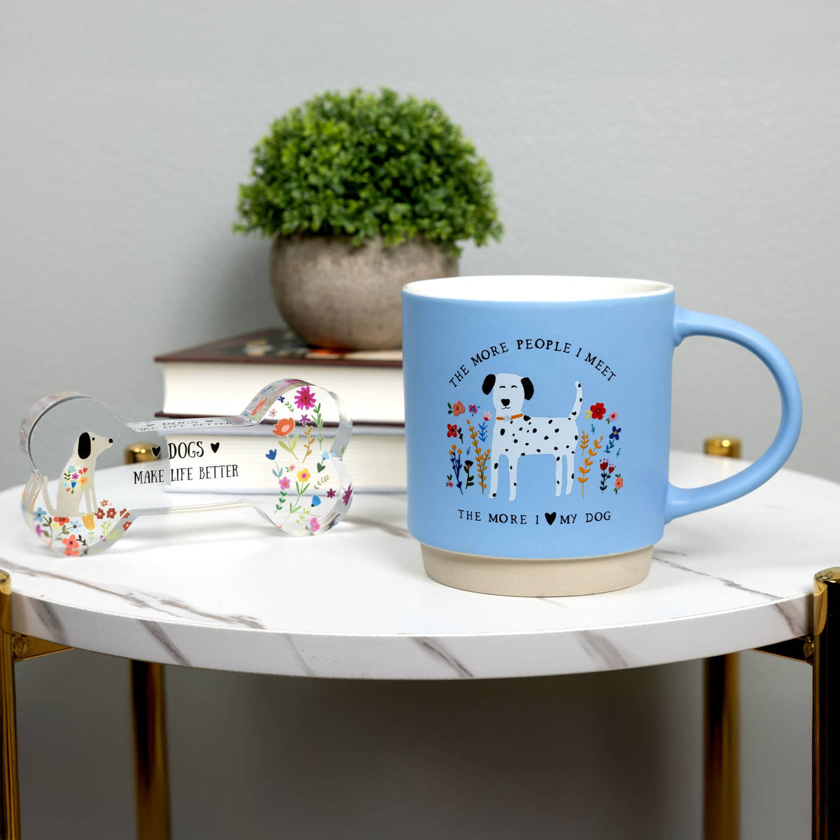 The More People I Meet , The More I Love My Dog - Mug