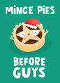 Mince Pies Before Guys Coaster