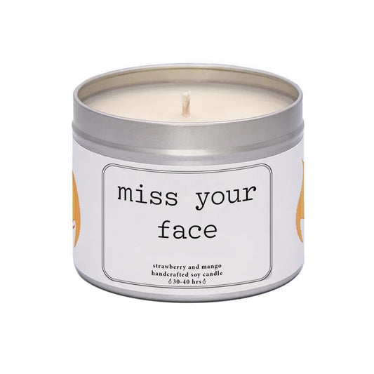Miss your face. Cute gift for friend. Handmade soy wax friendship candle. Missin
