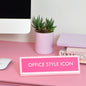 Office Style Icon Desk Plate 